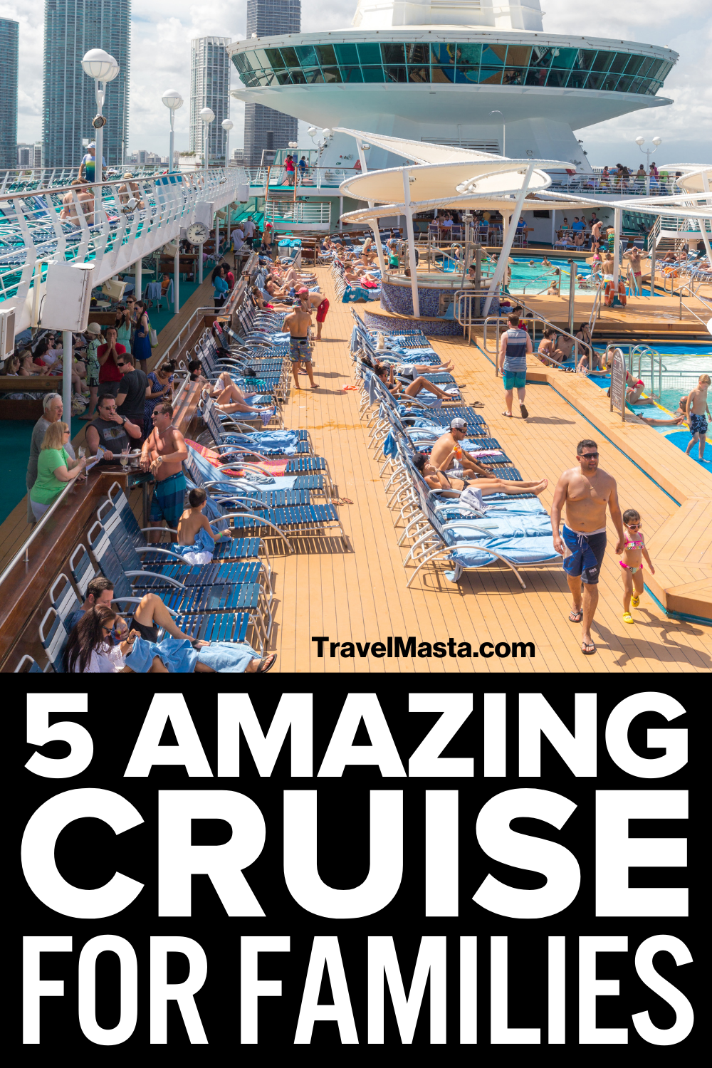 5 Excellent Cruise Lines For A Family Vacation