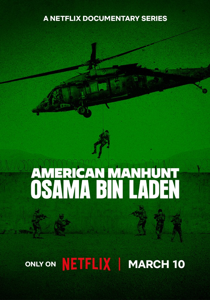 American Manhunt: Osama Bin Laden Documentary Delayed – Netflix Premiere Date American Manhunt: Osama Bin Laden Documentary Delayed – Netflix Premiere Date