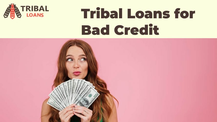 Bad Credit Tribal Loans: Guaranteed Approval From Direct Lenders Bad Credit Tribal Loans: Guaranteed Approval From Direct Lenders