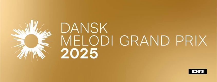 Dansk Melodi Grand Prix 2025: Stem På Din Favorit Nu! Dansk Melodi Grand Prix 2025: Stem På Din Favorit Nu!
