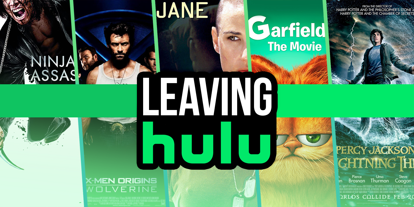 Don't Miss It! Hulu Movies Leaving This Month Don't Miss It! Hulu Movies Leaving This Month