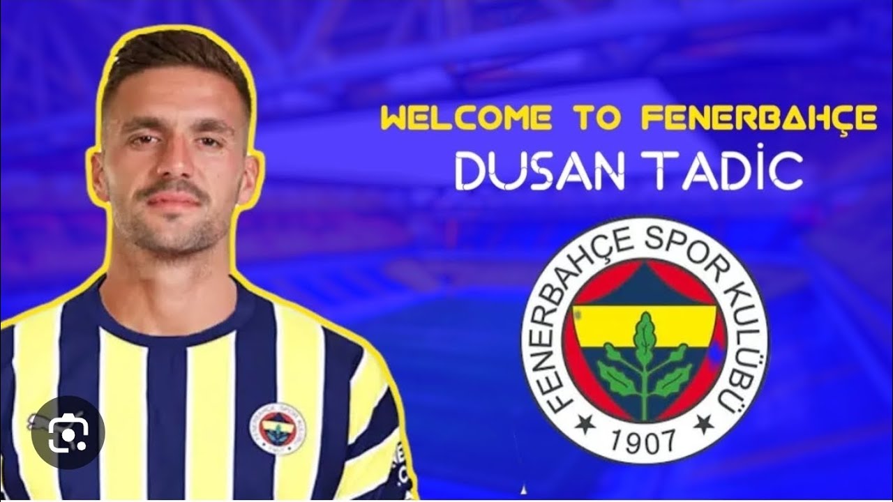 Dušan Tadić Fenerbahçe Tarihine Geçti: Unutulmaz Anlar Dušan Tadić Fenerbahçe Tarihine Geçti: Unutulmaz Anlar