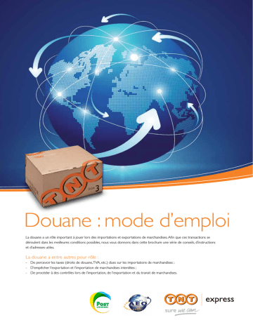 Guide Complet: Droits De Douane, Mode D'Emploi Guide Complet: Droits De Douane, Mode D'Emploi