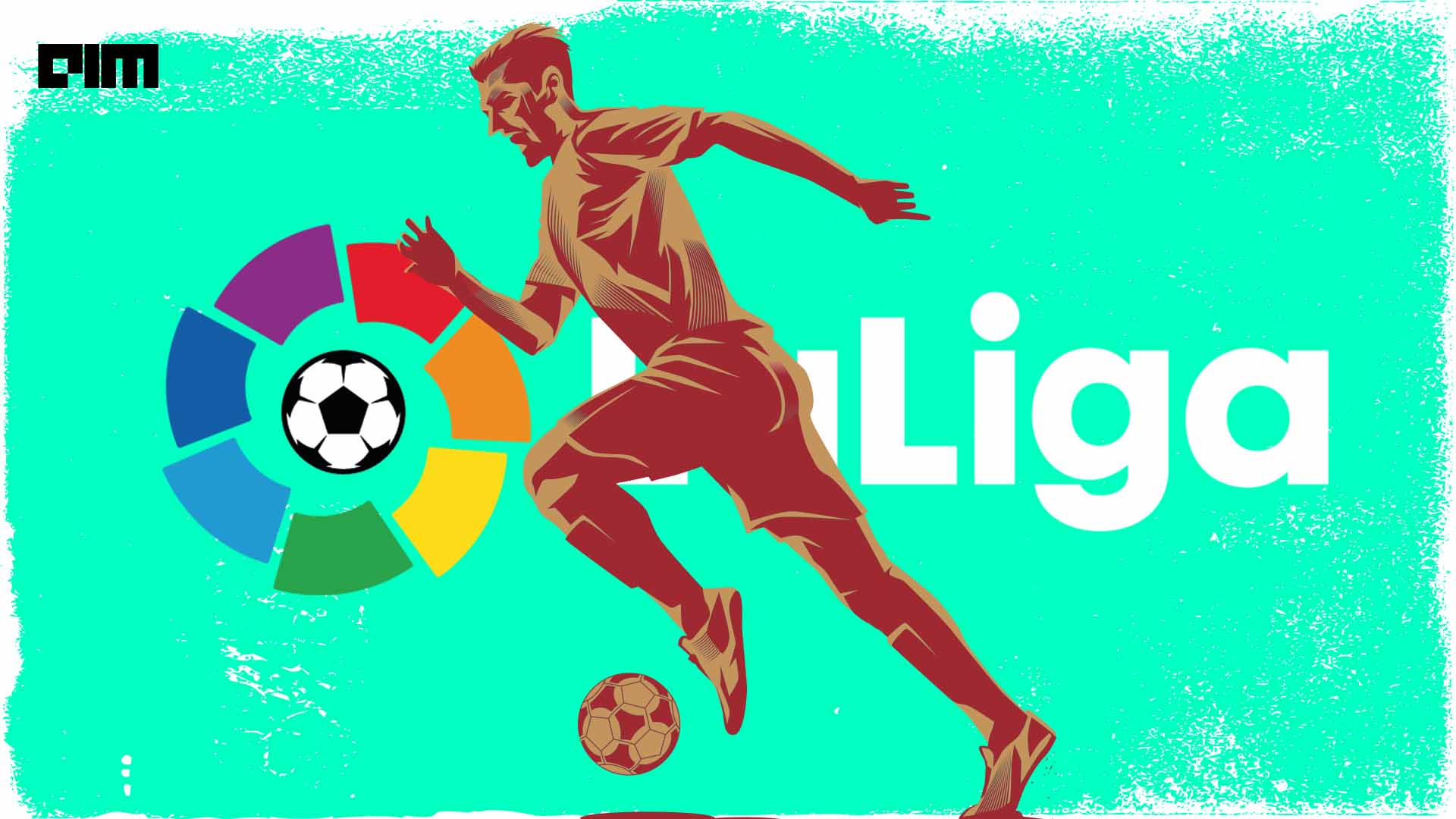 How LaLiga Is Leading The AI Charge In Football How LaLiga Is Leading The AI Charge In Football
