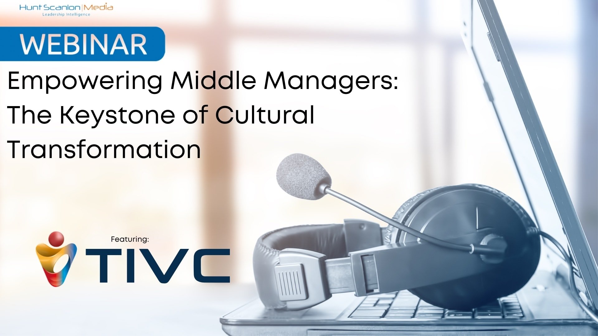 How Middle Managers Contribute To A Thriving Company Culture How Middle Managers Contribute To A Thriving Company Culture
