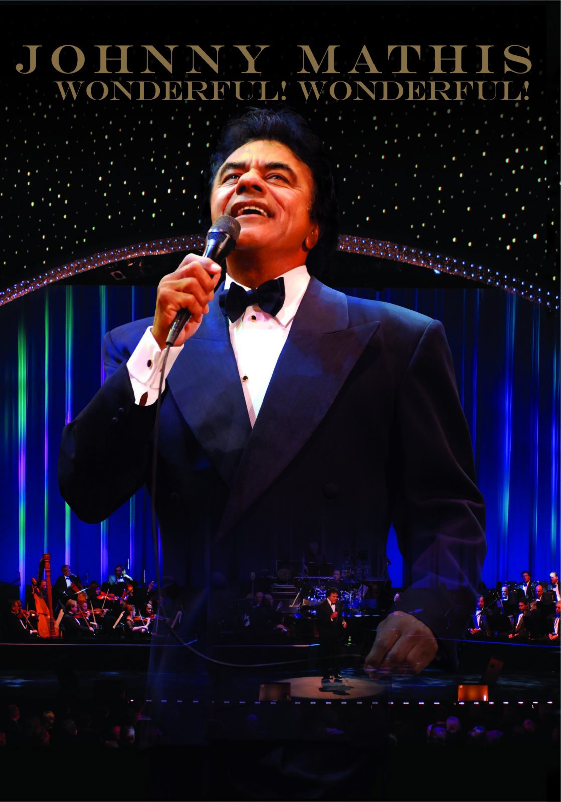 Johnny Mathis' Final Concert: A Celebration Of His Career Johnny Mathis' Final Concert: A Celebration Of His Career