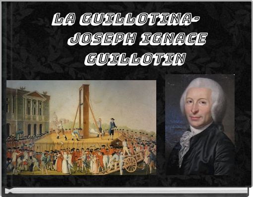 La Guillotina Y La Prevención De La Estupidez La Guillotina Y La Prevención De La Estupidez