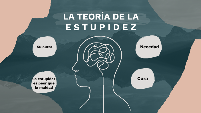 La Prevención De La Estupidez: Una Guía Práctica La Prevención De La Estupidez: Una Guía Práctica