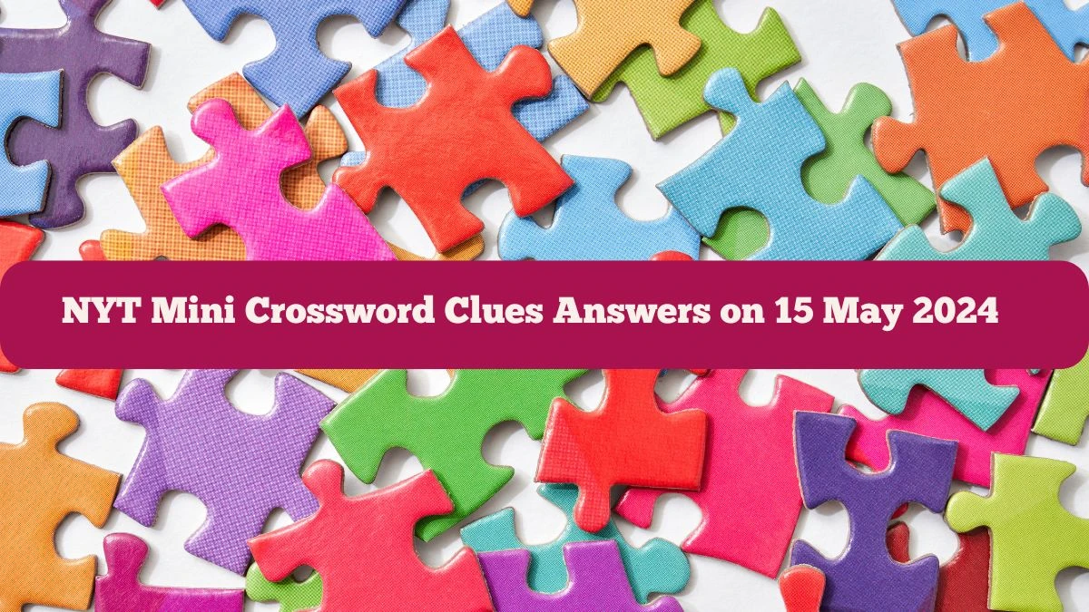 NYT Mini Crossword Clues And Answers (March 26, 2025) NYT Mini Crossword Clues And Answers (March 26, 2025)