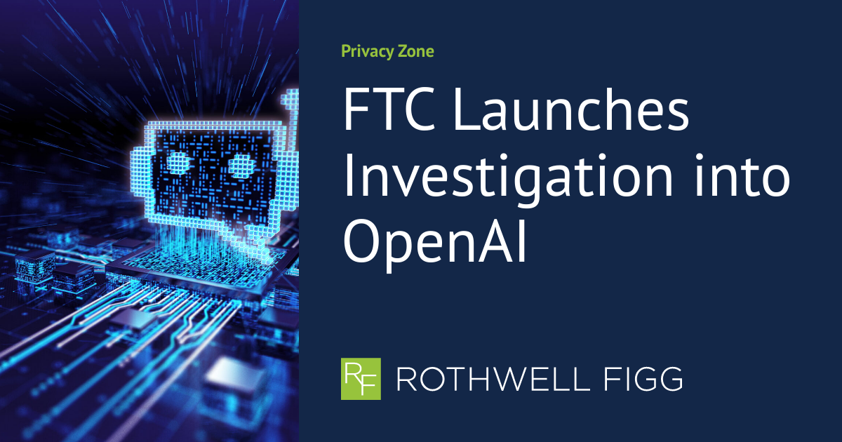 OpenAI Facing FTC Investigation: Understanding The Concerns OpenAI Facing FTC Investigation: Understanding The Concerns