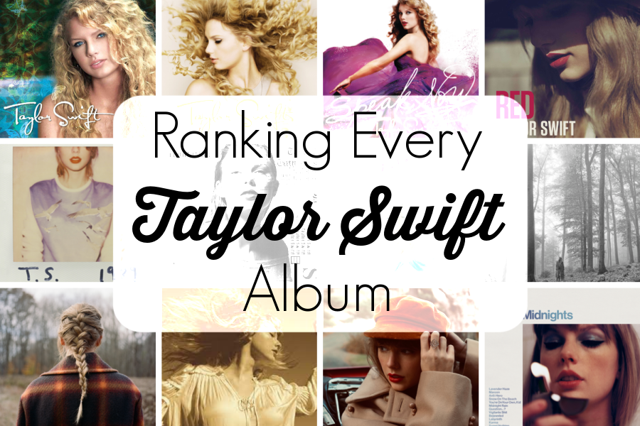 Ranking Taylor Swift's Albums: A Comprehensive Guide Ranking Taylor Swift's Albums: A Comprehensive Guide