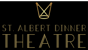 St. Albert Dinner Theatre Presents A Hilarious Fast-Paced Farce St. Albert Dinner Theatre Presents A Hilarious Fast-Paced Farce