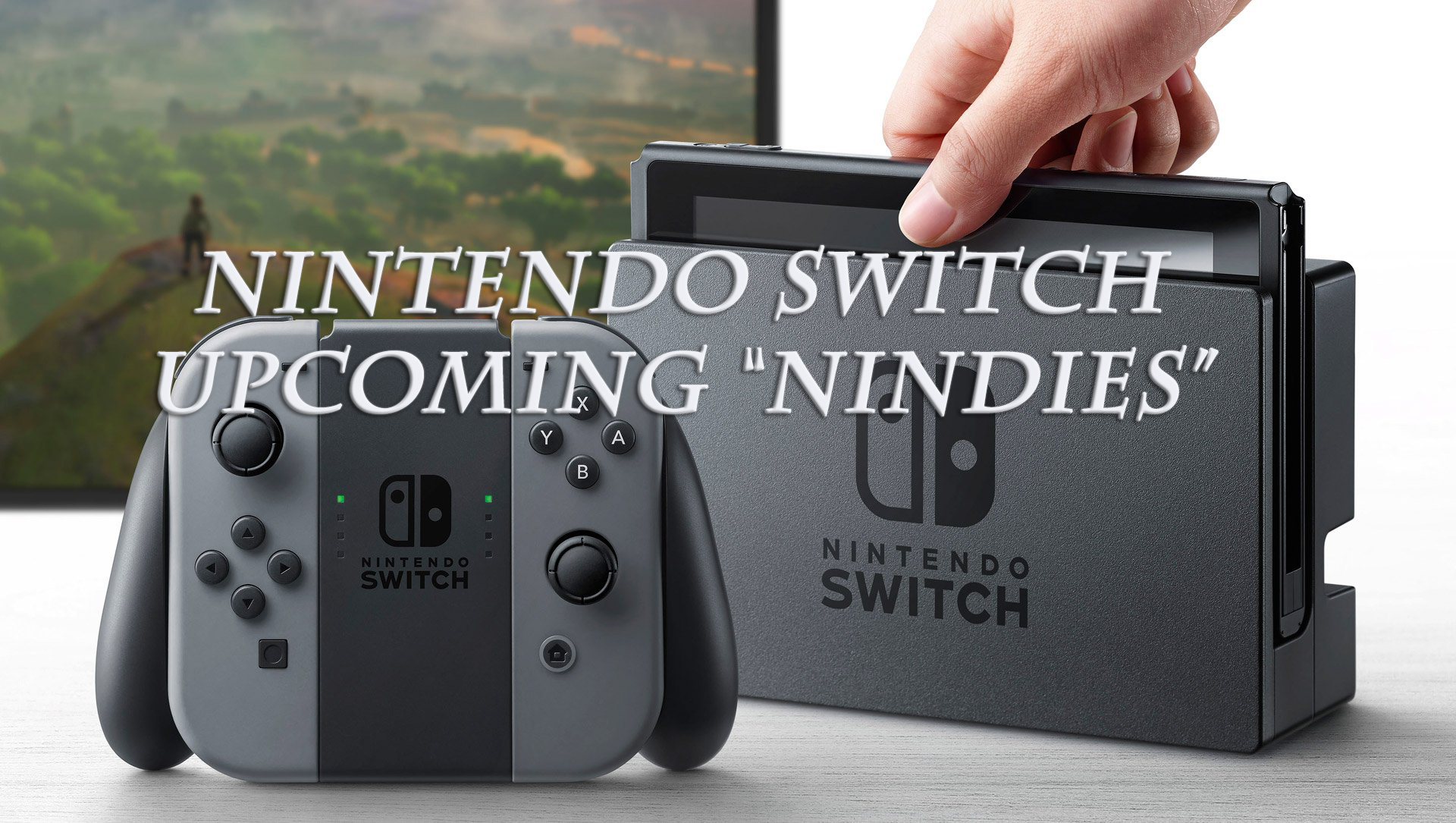 The Nintendo Switch And Indie Games: A Complex Relationship