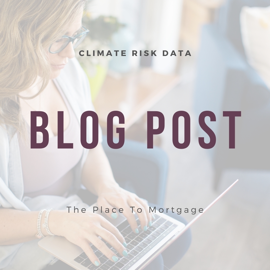 Why Climate Risk Impacts Your Home Loan Application Why Climate Risk Impacts Your Home Loan Application